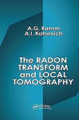 The Radon Transform and Local Tomography