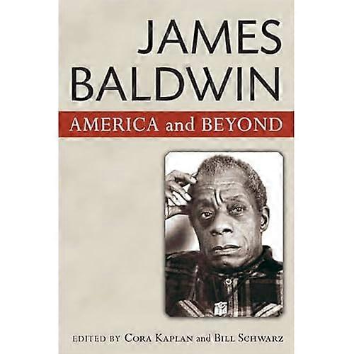 James Baldwin: America e oltre