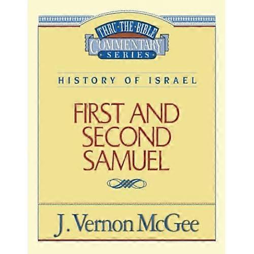 Thru the Bible Commentary: 1st and 2nd Samuel 12