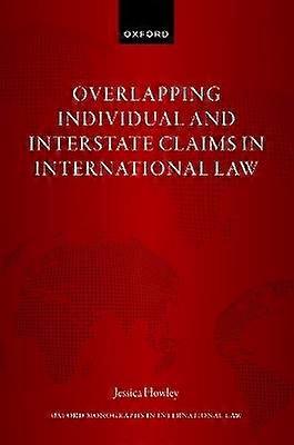 Overlapping Individual and Interstate Claims in International Law