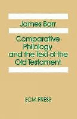 Filologia comparată și textul Vechiului Testament