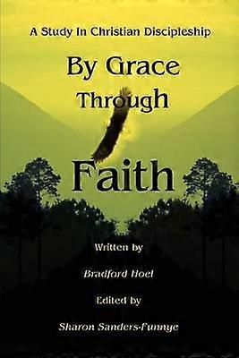 By Grace Through Faith
