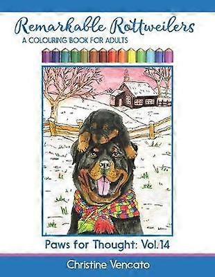 Remarkable Rottweilers