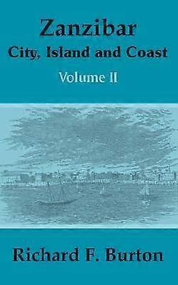 Zanzibar City Island and Coast Volume Two v 2