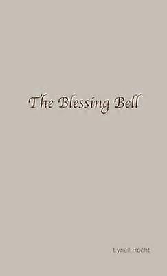 The Blessing Bell