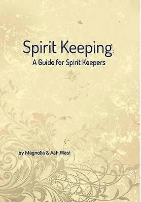 Spirit Keeping