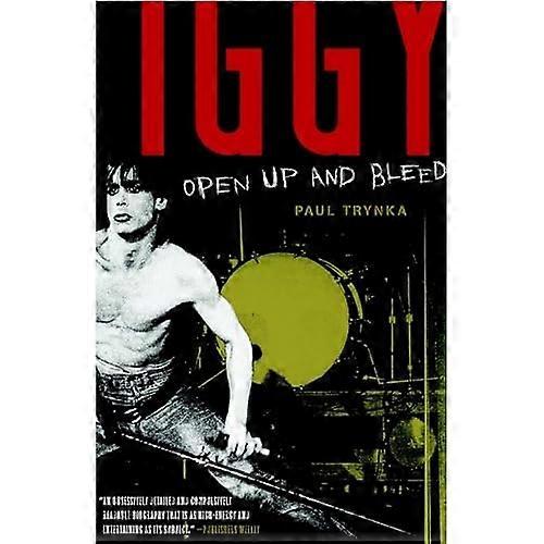 Iggy Pop: Open Up and Bleed