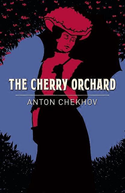 The Cherry Orchard by Anton Chekhov Paperback