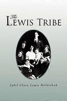The Lewis Tribe