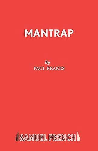 Mantrap - Paul Reakes - Paperback - English Book - Plays, playscripts