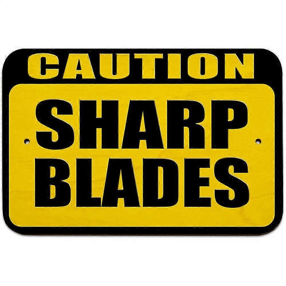 Caution compatible with Sharp Blades Sign