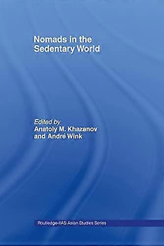 Nomads in the Sedentary World