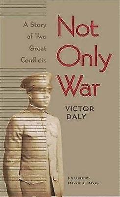 Pas seulement la guerre