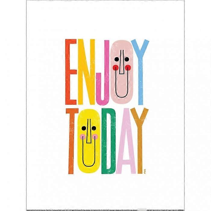Kate Smith Co. Enjoy Today Print