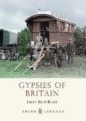 Gypsies of Britain 738 Shire Library