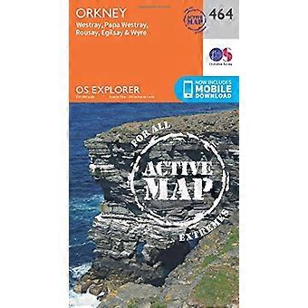 OS Explorer mapa activo (464) Orkney - Westray y Papa Westray, Rousay, Egilsay, Wyre (mapa activo OS Explorer)
