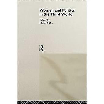 Les femmes et la politique dans le tiers monde (Femmes et politique)