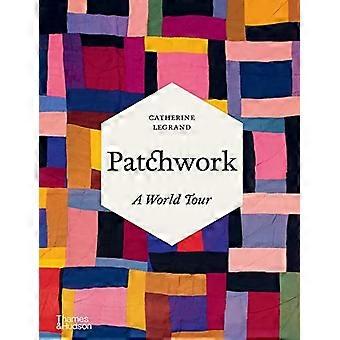 Patchwork: A World Tour