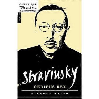 Strawiński: Edyp Rex: (Cambridge Music Handbooks Series)