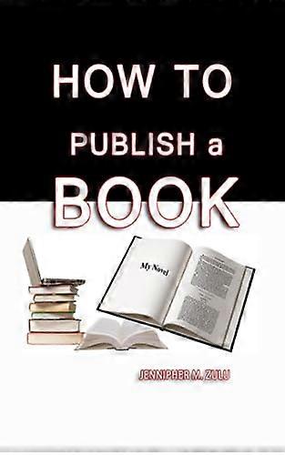 How to Publish a Book