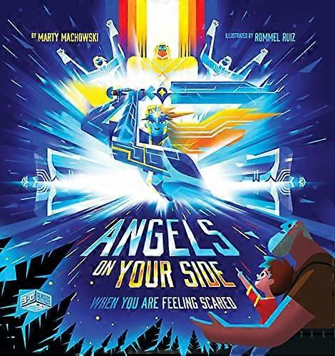 Angels on Your Side: When You're Feeling Scared