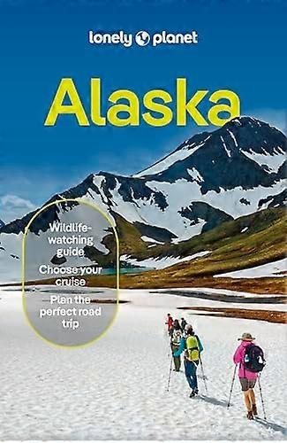 Lonely Planet Alaska (Guide de voyage)