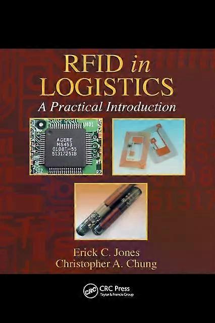 Rfid In Logistics A Practical Introduction - Erick C. Jones