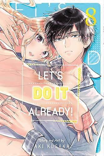 Lets Do It Already Vol. 8