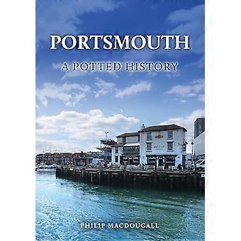 Portsmouth: Uma Breve História - Philip MacDougall