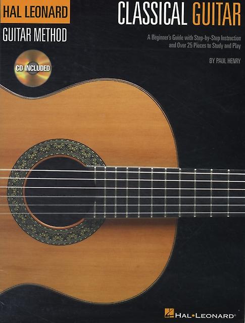 The Hal Leonard Classical Guitar Method by Paul Henry Book