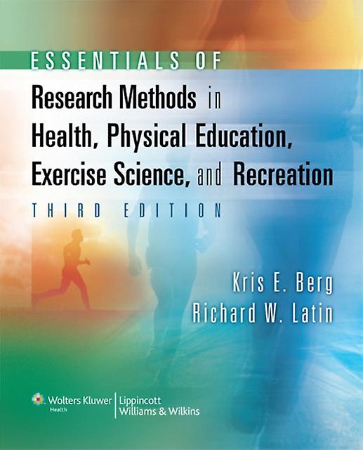 Essentials Of Research Methods In Health Physical Education Exercise Science And by Richard W. Latin Hardback Book
