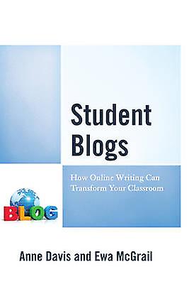 Student Blogs by Ewa McGrail Paperback