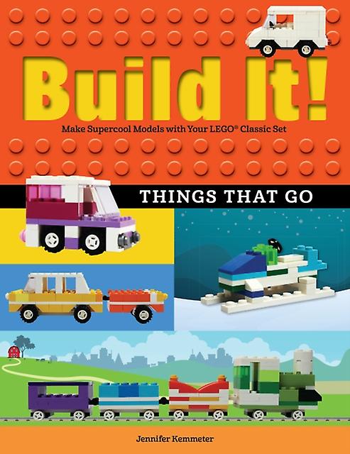 Build It Things That Go by Jennifer Kemmeter Paperback Book