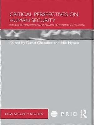 Critical Perspectives on Human Security