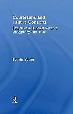 Courtesans and Tantric Consorts