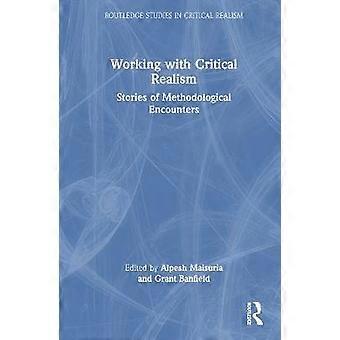 Working with Critical Realism