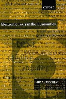 Electronic Texts in the Humanities P/B Edition