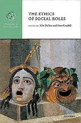 The Ethics of Social Roles