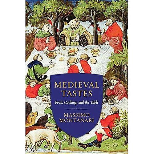 Medieval Tastes