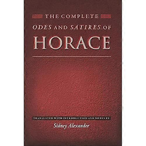 La completadas odas y sátiras de Horacio: