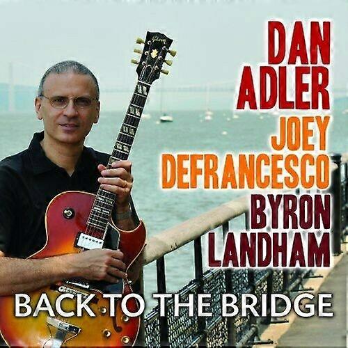 Adler Dan Back to the Bridge -CD