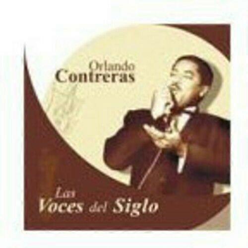 オーランド・コントレラス・ラス・ヴォーセス・デル・シグロCD