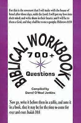 Biblical Workbook II 700 Questions