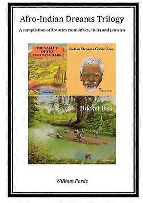 Afro-Indian Dreams Trilogy