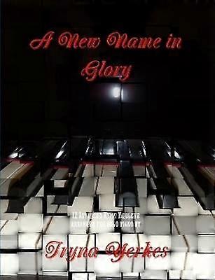 A New Name in Glory