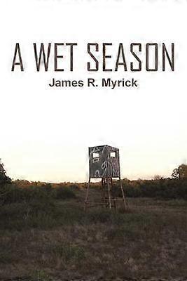 A Wet Season