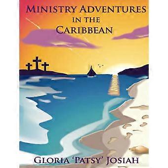 Ministry Adventures In The Caribbean