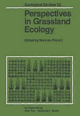 Perspectives in Grassland Ecology