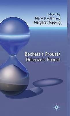Beckett's Proust/Deleuze's Proust