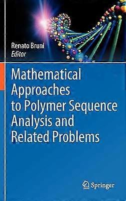 Mathematical Approaches to Polymer Sequence Analysis and Related Problems